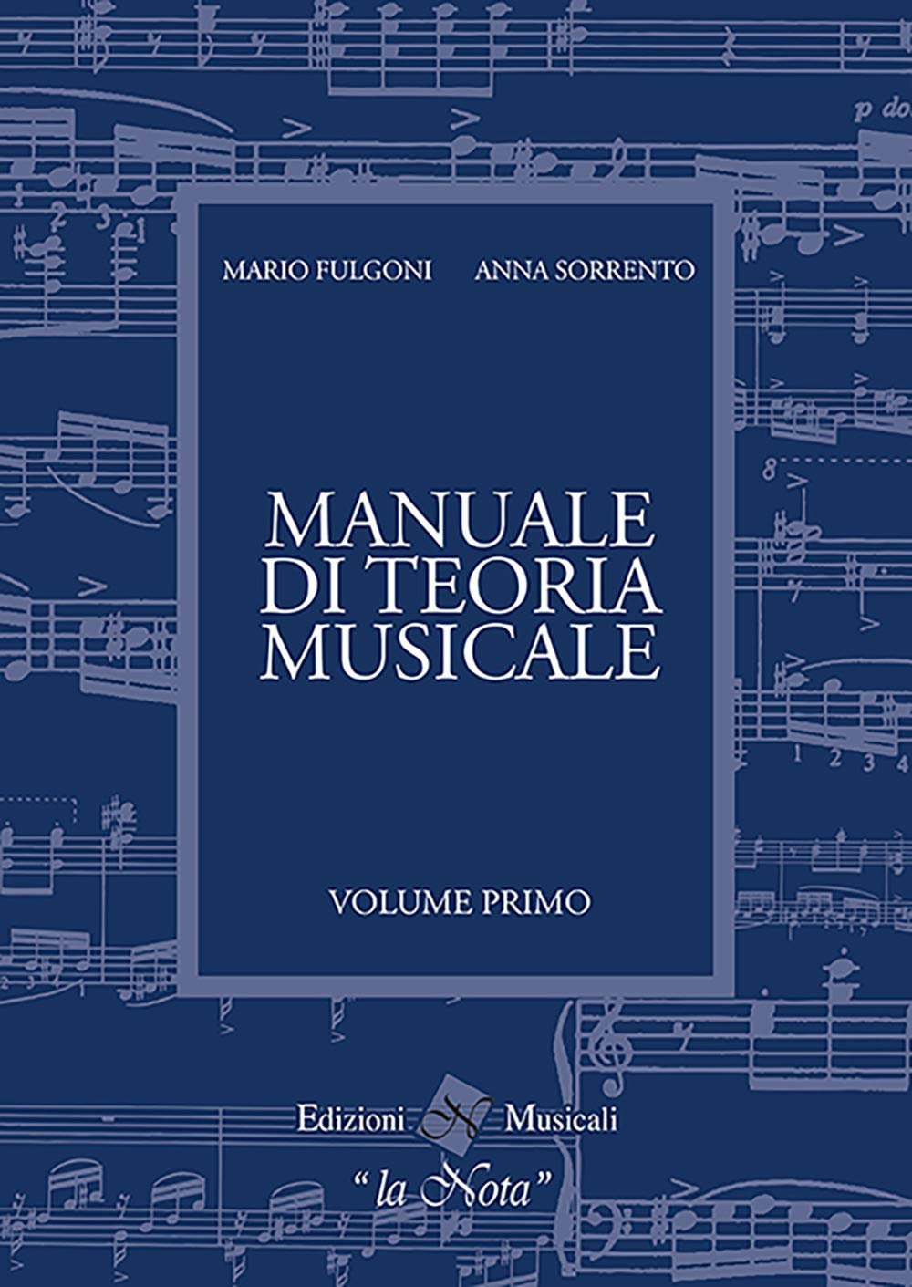 FULGONI Manuale di teoria musicale vol.1