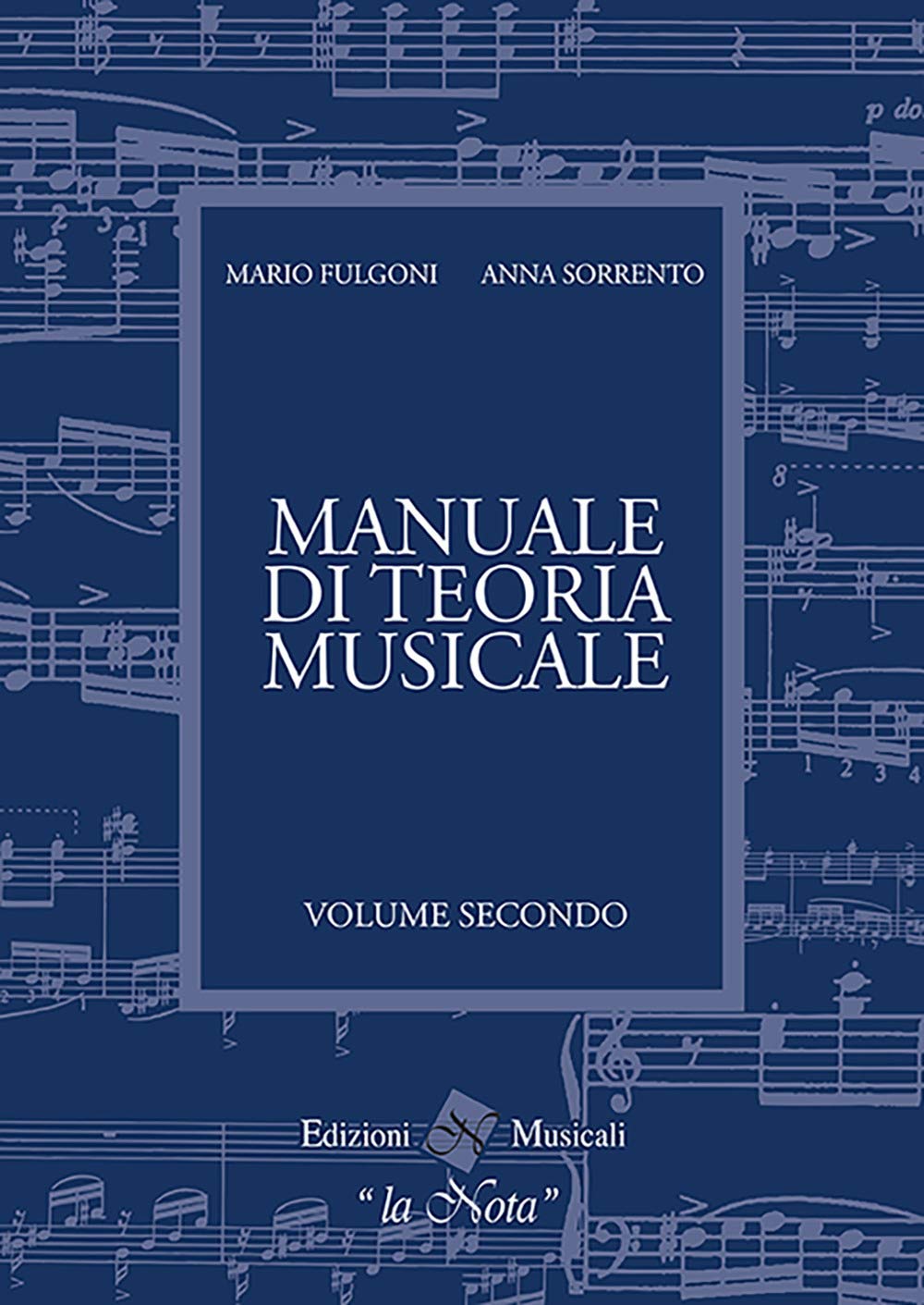 FULGONI Manuale di teoria musicale vol. 2