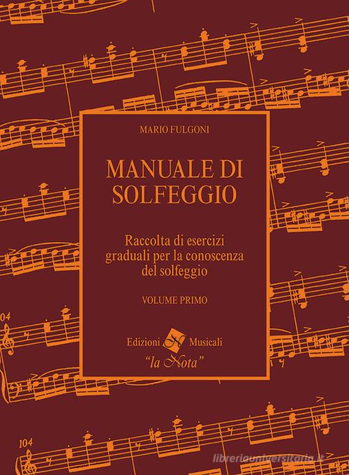 FULGONI Manuale di solfeggio vol.1