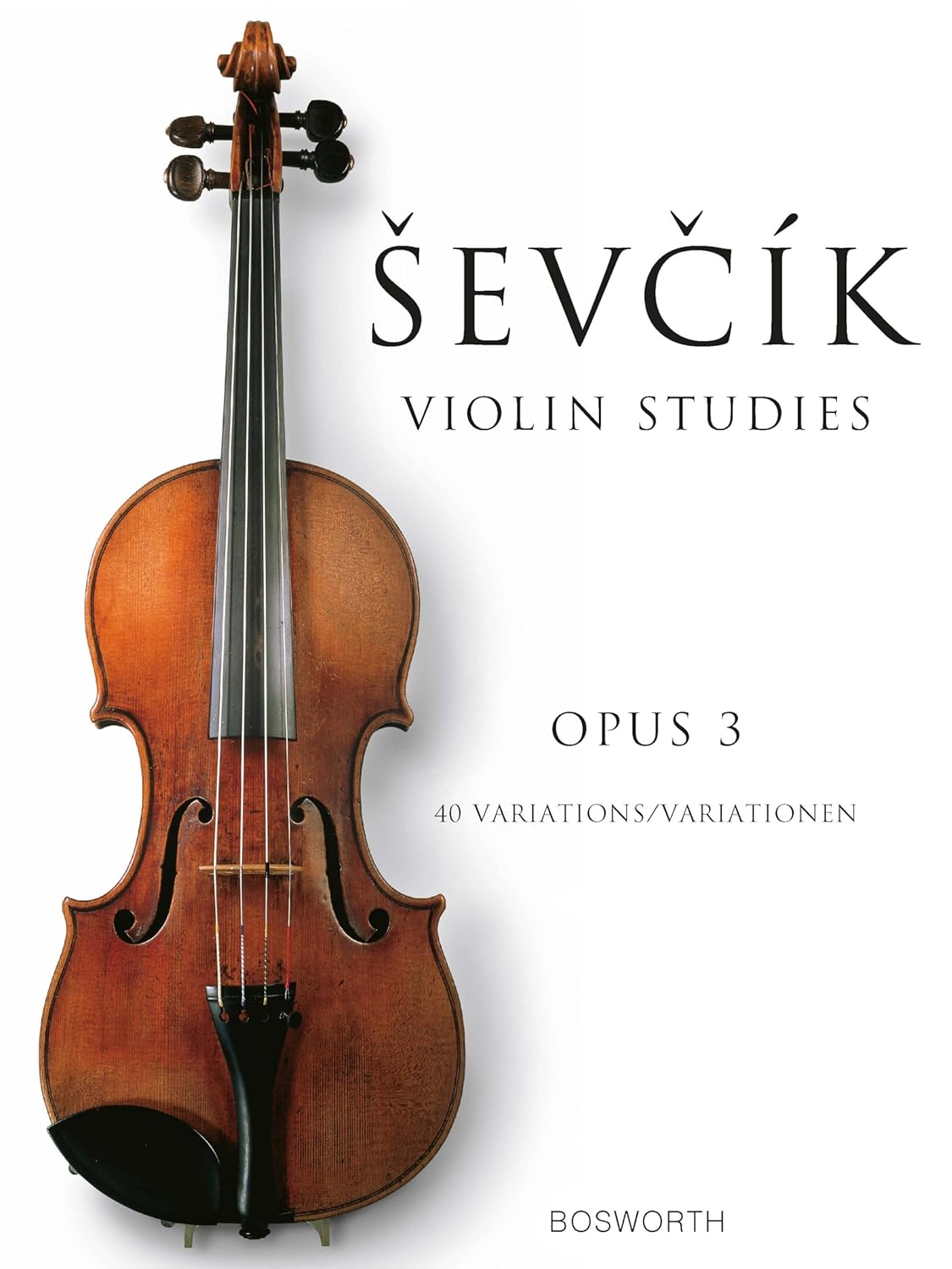 Sevcik Violin Studies Opus 3: 40 Variations / Variationen [Lingua inglese] Copertina flessibile – 25 gennaio 2025