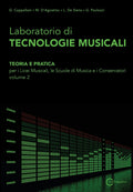 Laboratorio di TECNOLOGIE MUSICALI teoria e pratica vol.2